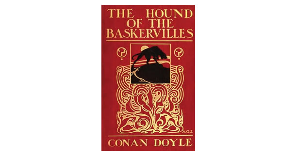 The Hound of the Baskervilles – Arthur Conan Doyle