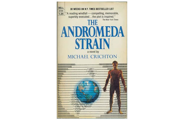 The Andromeda Strain – Michael Crichton