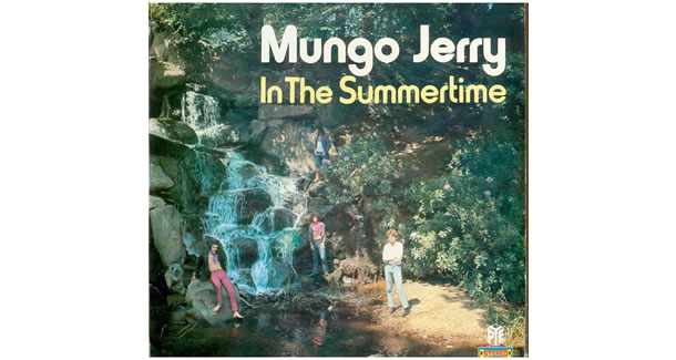 In the Summertime – Mungo Jerry