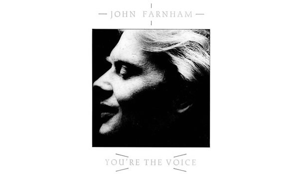 You’re the Voice – John Farnham